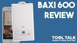 Baxi 600 Video Review By DCB Plumbing amp Heating [upl. by Dennard734]