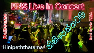 BNS Live in Concert🔥Melbourne Hinipeththatama Party Dance mix Bhathiya amp Santhush songs Devi Dazzle [upl. by Lanie]