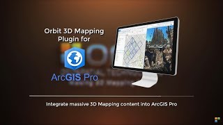 Orbit 3DM Plugin for ArcGIS Pro [upl. by Ananna]