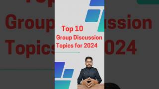 Top 10 GD topics of 2024  Group Discussion Ideas 💡 GD topics for freshers shorts [upl. by Ynohtnaluap]