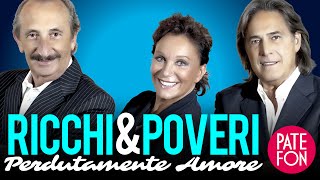 Ricchi e Poveri  Perdutamente Amore Full album [upl. by Eeb]