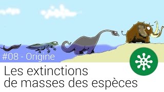 LES EXTINCTIONS MASSIVES DES ESPÈCES   Origine [upl. by Gould]