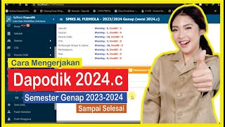 Cara Mengerjakan Dapodik 2024c Sampai Selesai [upl. by Tavy]