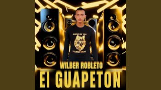 El Guapeton [upl. by Ramilahs]