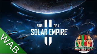 Sins of a Solar Empire II Review [upl. by Adnilym]