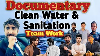 Documentary on SDG Clean Water amp Sanitation UN  Sustainable Development Goals 6 [upl. by Suirauqram]