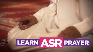 Learn the Asr Prayer  EASIEST Way To Learn How To Perform Salah Fajr Dhuhr Asr Maghreb Isha [upl. by Adnohr702]