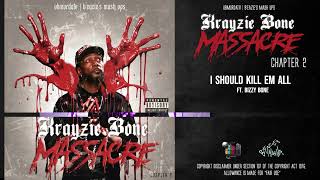 Krayzie Bone  I Should Kill Em All Ft Bizzy Bone rap hiphop music fy fyp remix krayziebone [upl. by Cynthy]