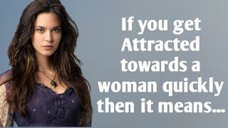 If you get attracted towards a woman quickly then it means psychological facts  love lesson [upl. by Latea350]