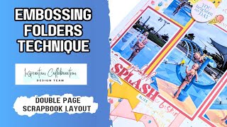 Fun New Way to Use Embossing Folders On A Scrapbook Layout [upl. by Enortna]