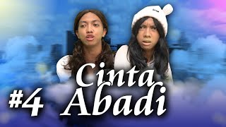 CINTA ABADI EPS 4 [upl. by Adlay]