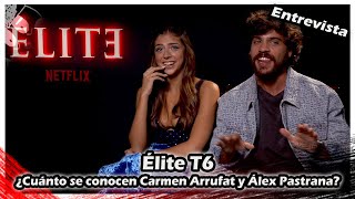 Élite 6  ¿Cuánto se conocen Carmen Arrufat y Álex Pastrana [upl. by Berget]