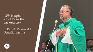 Wie ksiądz CO ON ROBI na mieście  Parafia Łacina  x Radek Rakowski [upl. by Accisej]