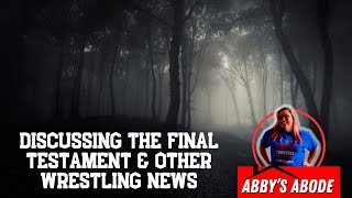 ABBYS ABODE  Discussing The Final Testament amp Other Wrestling News  Insiders Pro Wrestling [upl. by Lissa95]