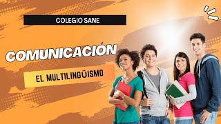 Curso COMUNICACIÓN Tema EL MULTILINGUISMO II Bim 2ºsecFecha202411101901CLASES ONLINE [upl. by Fawnia]