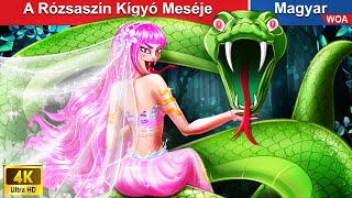 A Rózsaszín Kígyó Meséje 🐍 Magyar Tündérmesék 🌈 WOAMagyar [upl. by Reemas]