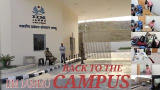 BACK to IIM JAMMU CAMPUS  2nd year of MBA Begins  Atrangi Akanksha [upl. by Friday263]