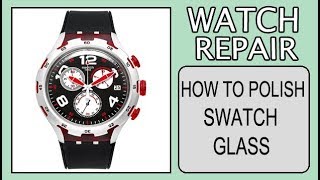 How to Remove Scratches from swatch watch crystal [upl. by Brantley]