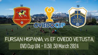 Live Oviedo Cup U14 EF OVIEDO VETUSTA vs Fursan Hispania [upl. by Adigun]