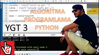 YAZILIM GELİŞTİRME TEKNOLOJİLERİ DERS 3  PROGRAMLAMA TEMEL KAVRAMLARI PYTHON ALGORİTMA AKIŞ ŞEMA [upl. by Liryc149]