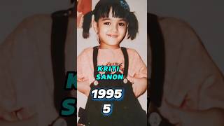 KRITI SANON Age Transformation 19902025 kritisanon old photos then amp now [upl. by Lexerd]