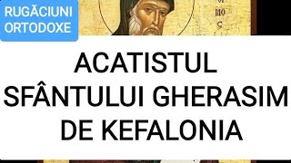 acatistul Sfantului Gherasim din Kefalonia [upl. by Yardna]