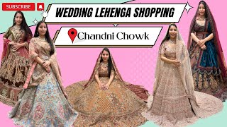 CHANDNI CHOWK LEHENGA SHOPPING  WEDDING LEHENGA  WEDDING SHOPPING DELHI  BRIDAL LEHENGA [upl. by Hseyaj]