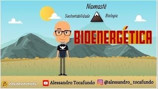 BIOENERGÉTICA  Heterotrofia Autotrofia Fermentação Respiração e Hipótese Endossimbiótica [upl. by Audette]