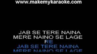 Jab Se Tere Naina  Saawariya  Shaan  Hindi Karaoke [upl. by Thomasine]