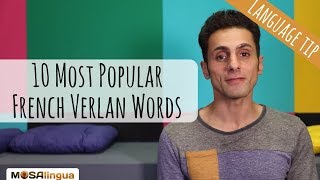 The 10 Most Popular French “Verlan” Words  Secret French Slang [upl. by Swarts]