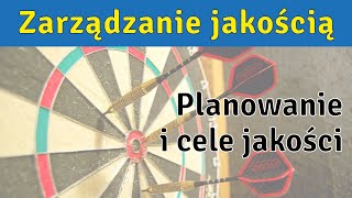 Planowanie i cele jakości w ISO 90012015 [upl. by Ilac956]