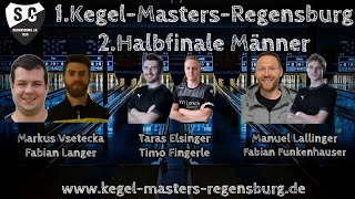 2 MännerHalbfinale – 1 KegelMastersRegensburg am 12 Mai 2024 [upl. by Adnauqahs]