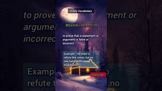 meaning of Refute wordpower vocabulary english learnwords shorts shortsfeed factsshortvideo [upl. by Nerrej]