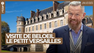 Beloeil et ses princes  Les secrets de notre petit Versailles  Jai les clés S01E02 [upl. by Searcy]