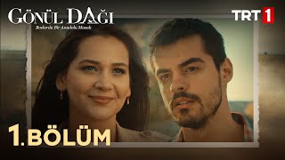 Gönül Dağı 1 Bölüm trt1 [upl. by Alves910]