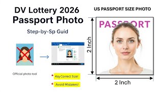 How to Ensure Your Passport Photo Meets DV Lottery 2026 Requirements [upl. by Everard]