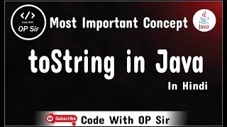 What is toString in java in Hindi codewithopsirplacementadda [upl. by Krusche]