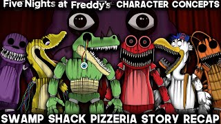 What Needs To Be In FNAF  Swamp Shack Pizzeria Full Story  FNAF  Character Concepts [upl. by Ynaffet]