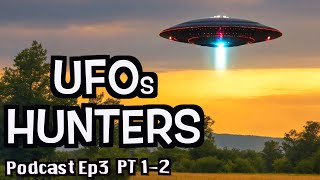 UFOs Hunters Deutsch  2024 Alien Doku Podcast Ep3 Pt12 German  Übersetzung des Autors staffel [upl. by Myra388]