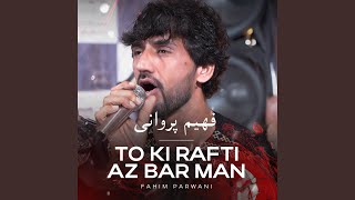 To Ki Rafti Az Bar Man Preview [upl. by Murial]