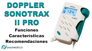 ✅ COMO FUNCIONA EL DOPPLER SONOTRAX II PRO  CARACTERISTICAS  ACCESORIOS  RECOMENDACIONES DE USO [upl. by Kral]