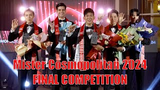 Mister Cosmopolitan 2024  Final Show  VDO BY POPPORY [upl. by Solracnauj433]