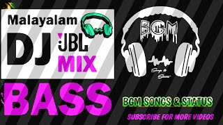 Malayalam 💓DJ💓 ♣JBL♣ MixBASS BOOSTMalayalam DJ🚬NON STOP✔2020 [upl. by Denbrook]