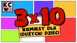 3x10 Komiksy dla dużych dzieci [upl. by Shien]