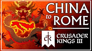 Reviving the Roman Empire as China in Crusader Kings 3 [upl. by Mcclenon]