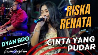 CINTA YANG PUDAR RISKA RENATA OM AMBARISTA [upl. by Lucila]