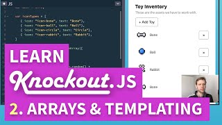 Learn Knockoutjs  Part 2 Arrays and Templating [upl. by Furtek724]