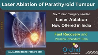 Laser Ablation of Parathyroid Adenoma [upl. by Walford]