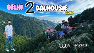 Delhi To Dalhousie Himachal Pradesh  Dalhousie tourist places  Best Hotel To Stay [upl. by Glimp]