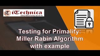 15 Testing for Primality Miller Rabin Algorithm [upl. by Minoru38]